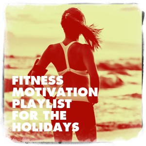 Cardio Xmas Workout Team的專輯Fitness Motivation Playlist for the Holidays