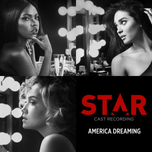 收聽Star Cast的America Dreaming歌詞歌曲
