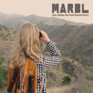 Listen to You (Make Me Feel Brand New) song with lyrics from MARBL