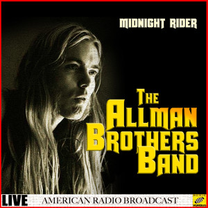 收聽The Allman Brothers band的One Way Out (Live)歌詞歌曲