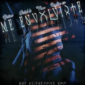 อัลบัม Me envolviste (feat. Malba Cz & Bickne) [Explicit] ศิลปิน Oziel B