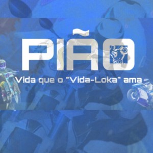 收聽Mano Daco的Pião (Vida Que o Vida Loka Ama)歌詞歌曲