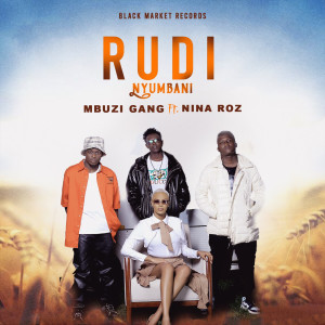 Dengarkan lagu Rudi Nyumbani nyanyian Mbuzi Gang dengan lirik
