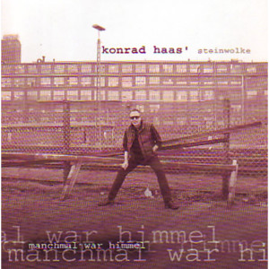 收聽Konrad Haas Steinwolke的Immer Du歌詞歌曲