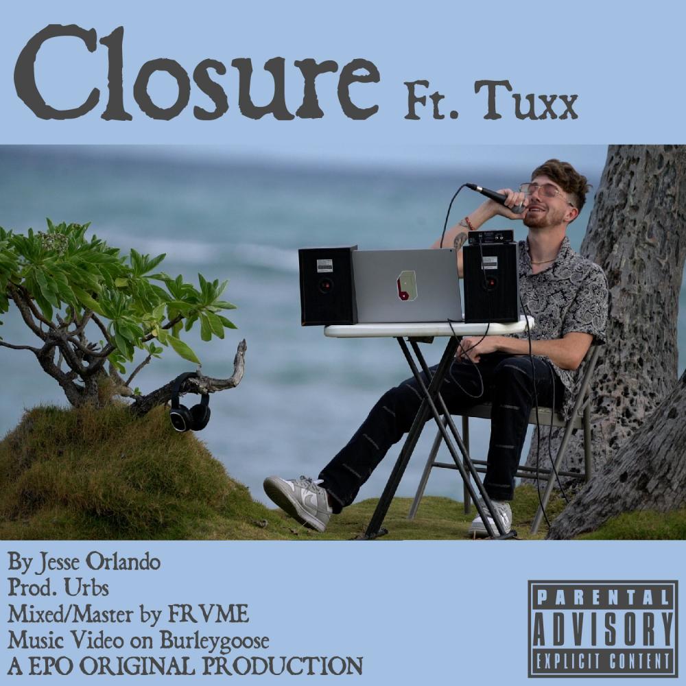 Closure (feat. tuxx) (Explicit)