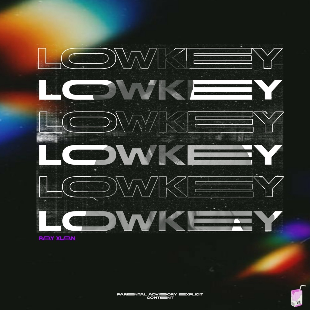 Lowkey (Explicit)
