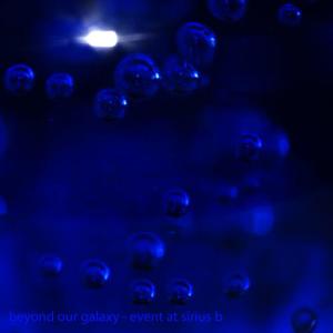 Beyond our galaxy的專輯Event at Sirius B