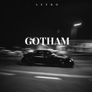 Astro的專輯Gotham (Explicit)