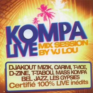 Album Kompa Live (Mix Session By VJ LOU) from Various