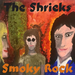 Album Smoky Rock from The Shrieks