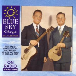 收聽The Blue Sky Boys的Request For Cards & Letters歌詞歌曲