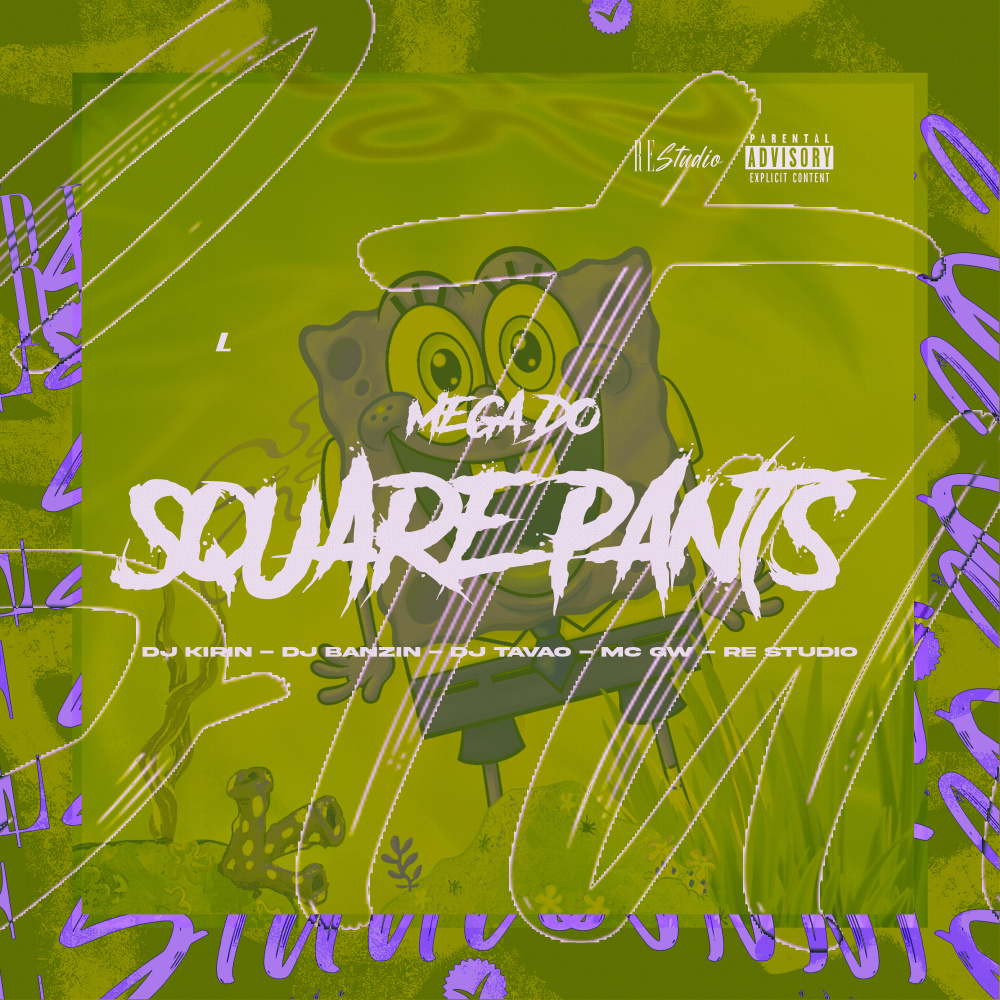 Mega do Square Pants (feat. Mc Gw & Re Studio) (Explicit)