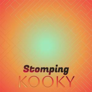Various的專輯Stomping Kooky