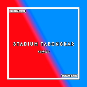 Dengarkan lagu DJ Stadium Tabongkar (Breaks Funky|Explicit) nyanyian Eang Selan dengan lirik
