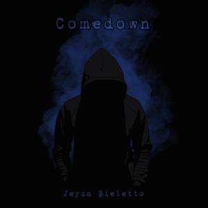 收聽Jeyda Bieletto的Comedown (Radio Edit)歌詞歌曲
