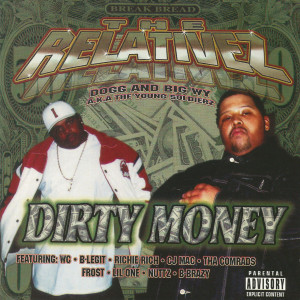 Album Dirty Money (Explicit) oleh The Relativez