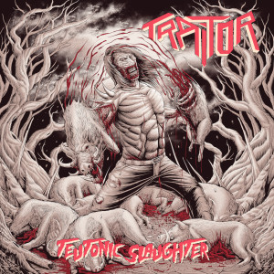 Album Teutonic Slaughter (Explicit) from Traitor