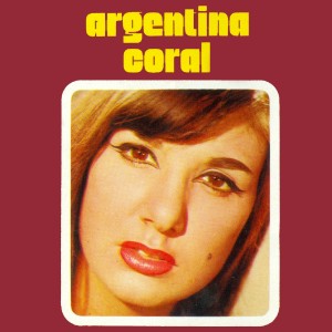 Dengarkan lagu Voy a Pintar las Paredes Con Tu Nombre nyanyian Argentina Coral dengan lirik