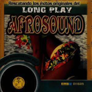 Afrosound的專輯Rescatando los Exitos Originales del Long Play