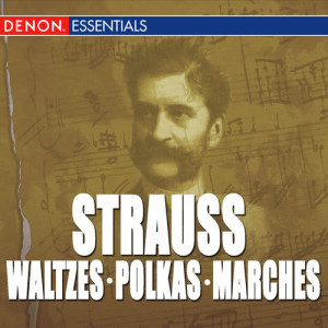 Strauss Waltzes, Polkas & Marches - Radio Bratislava Symphony Orchestra