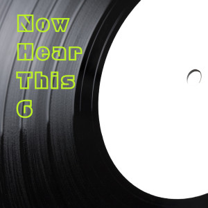 Various Artists的專輯Now Hear This 6