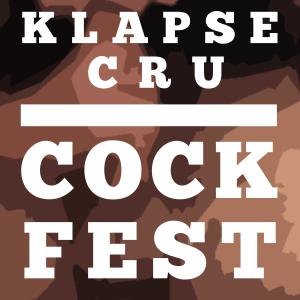 KlapseCru的專輯Cockfest (Explicit)