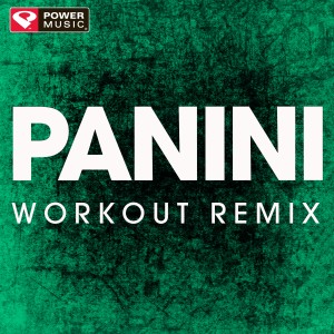 Power Music Workout的專輯Panini - Single