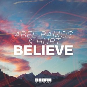 ดาวน์โหลดและฟังเพลง Believe พร้อมเนื้อเพลงจาก Abel Ramos