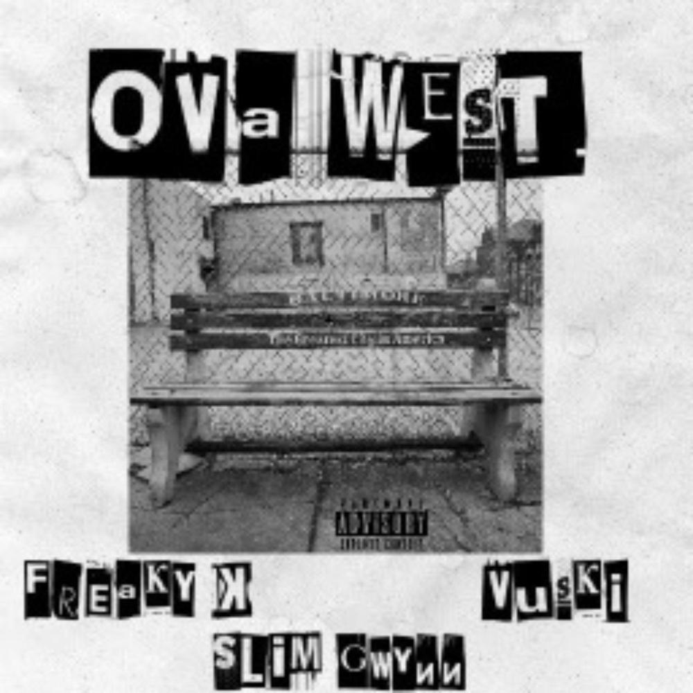 Ova West (Explicit)