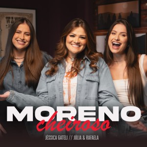 อัลบัม Moreno Cheiroso ศิลปิน Júlia & Rafaela