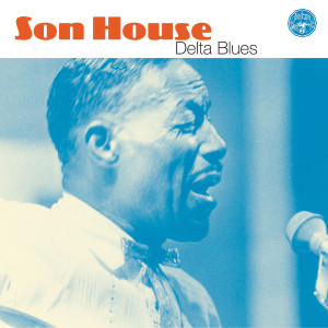 收聽Son House的Walking Blues歌詞歌曲