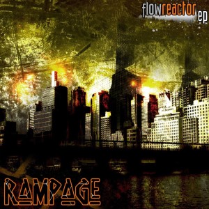 Rampage的专辑Flow Reactor