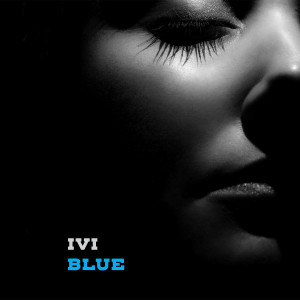 收听iVi的Blue歌词歌曲