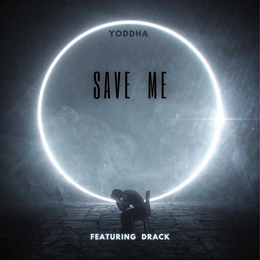 Save me (feat. Drack) (Explicit)
