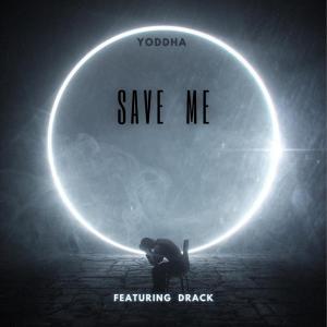 อัลบัม Save me (feat. Drack) [Explicit] ศิลปิน Drack