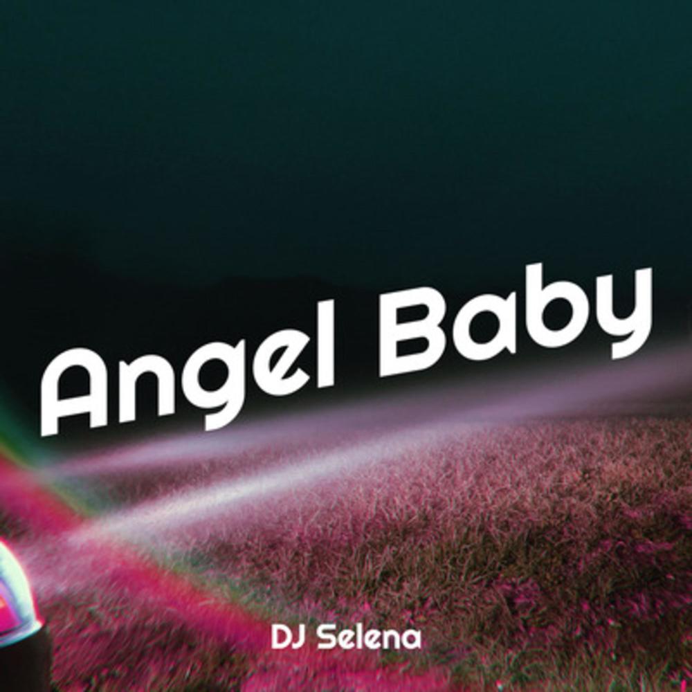 Angel Baby Full Bass (Remix Thailand)