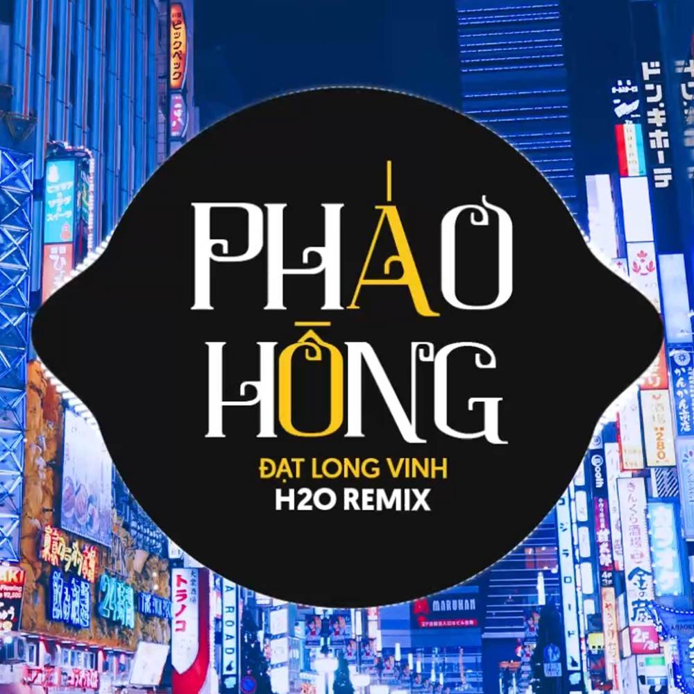 Pháo Hồng Remix