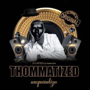 อัลบัม Thommatized - Compiled & Mixed by Thommy Davis ศิลปิน Various Artists