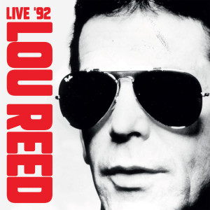 Album Live '92 from Lou Reed