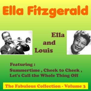 The Fabulous Collection Ella and Louis, Vol. 3