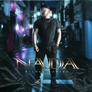 Listen to Nada song with lyrics from Wilmer Romero