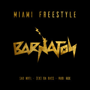 Sak Noel的專輯Miami Freestyle