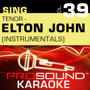 ดาวน์โหลดและฟังเพลง Don't Go Breaking My Heart (Karaoke Instrumental Track) [In the Style of Elton John & Rupaul] พร้อมเนื้อเพลงจาก ProSound Karaoke Band