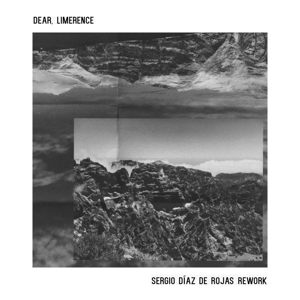 Dear, Limerence (Sergio Díaz De Rojas Rework)