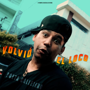 Album Volvió el loco from Poeta Callejero