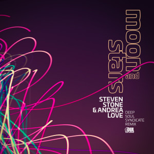 ดาวน์โหลดและฟังเพลง Moon and Stars (Deep Soul Syndicate Radio Remix) พร้อมเนื้อเพลงจาก Steven Stone