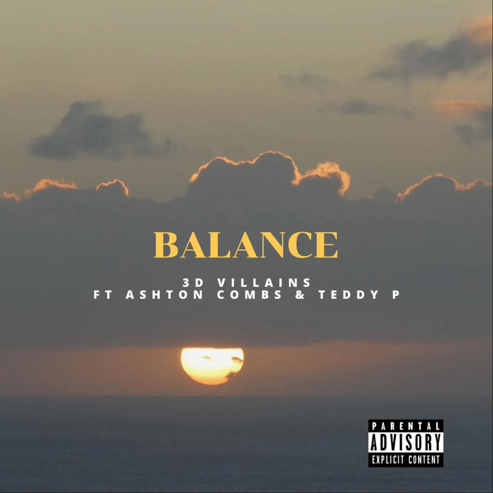 Balance (feat. Ashton Combs & Teddy P) (Explicit)
