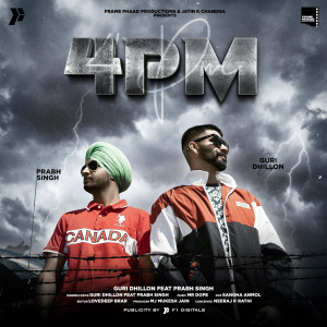 ดาวน์โหลดและฟังเพลง 4PM พร้อมเนื้อเพลงจาก Guri Dhillon