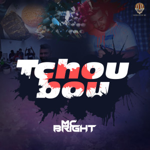 Album Tchoubou from Mc Bright