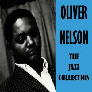 收聽Oliver Nelson的Stolen Moments歌詞歌曲